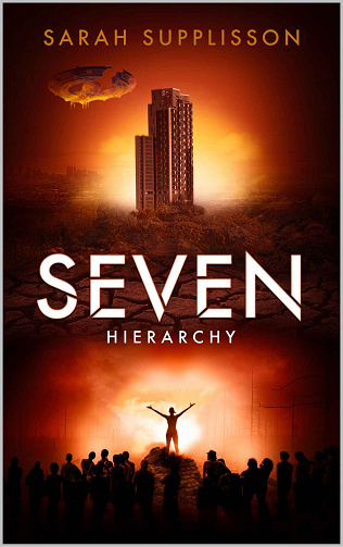Seven, Tome 2 : Hierarchy - Sarah Supplisson (2023)