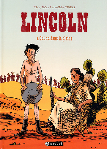 Lincoln - Tome 05 - Cul nu dans la plaine
