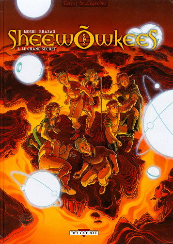 Sheewõwkees - Tome 03 - Le Grand Secret