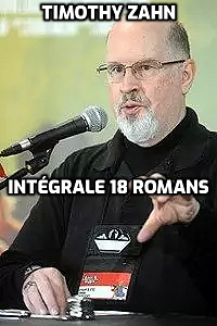 Timothy Zahn - Intégrale 18 romans