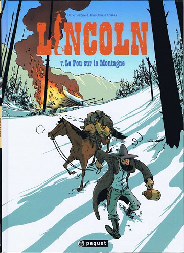 Lincoln - Tome 07 - Le Fou sur la Montagne