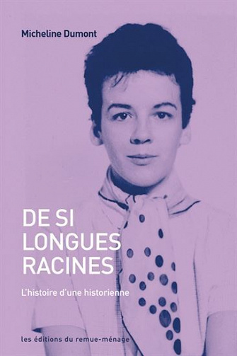 De si longues racines - Micheline Dumont (2022)