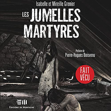 Les Jumelles martyres - Isabelle Grenier
