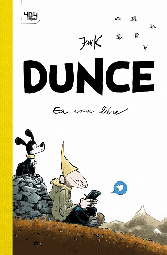 Dunce - Tomes 1 et 2 - Jens K - 404 Editions