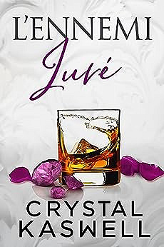 L’Ennemi juré (la famille Pierce t. 3) - Crystal Kaswell (2023)
