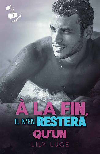 A la fin, il n'en restera qu'un - Lily Luce (2023)