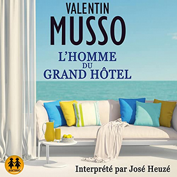 L'homme du Grand Hôtel - Valentin Musso (2023)