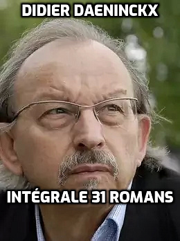 Didier Daeninckx - Intégrale 31 romans