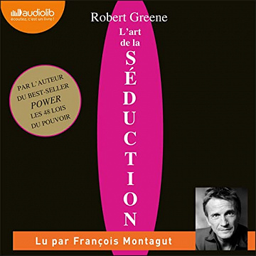 L'Art de la séduction - Robert Greene (2022)
