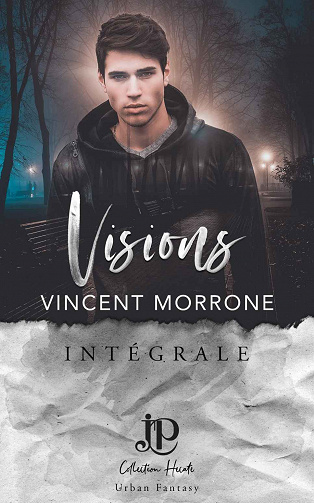 Visions, L'intégrale - Vincent Morrone (2022)