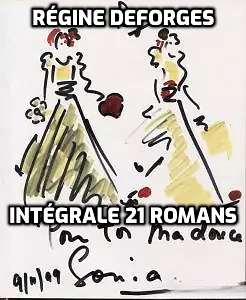 Régine Deforges - Intégrale 21 romans