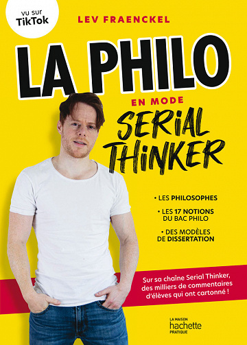 La philo en mode Serial Thinker - Lev Fraenckel (2023)
