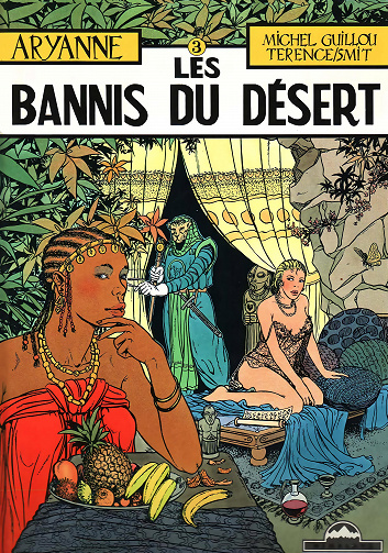 Aryanne - Tome 03 - Les bannis du désert