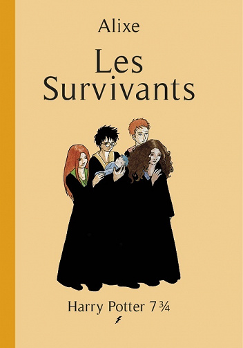 Harry Potter 7 3/4 T1 - Les survivants - Alixe (2017)