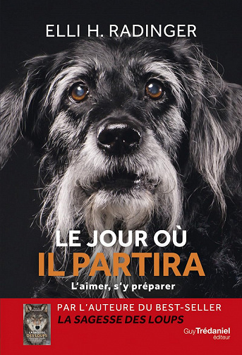 Le jour où il partira : L'aimer, s'y préparer - Elli H. Radinger (2023)