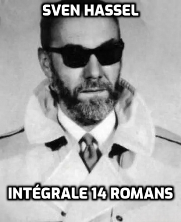 Sven Hassel - Intégrale 14 romans