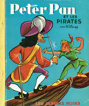 Les albums roses 1954 Peter Pan et les pirates