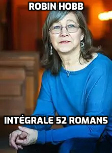 Robin Hobb - Intégrale 52 romans