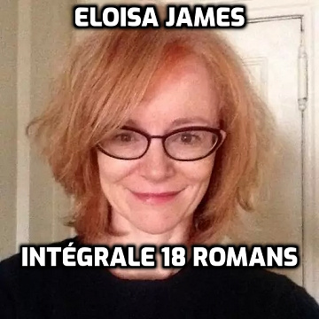 Eloisa James - Intégrale 18 romans