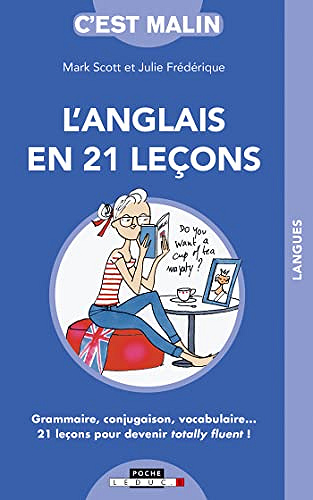 L'anglais en 21 leçons, c'est malin -  Julie Frédérique (2013)