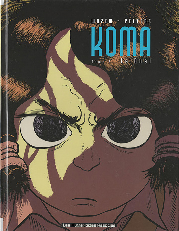 Koma - Tome 05 - Le duel