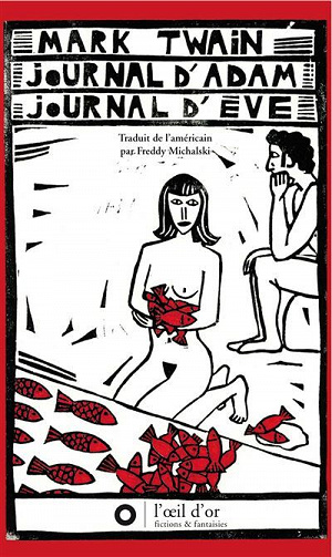 Journal d'Adam, journal d'Ève - Mark Twain (2005)