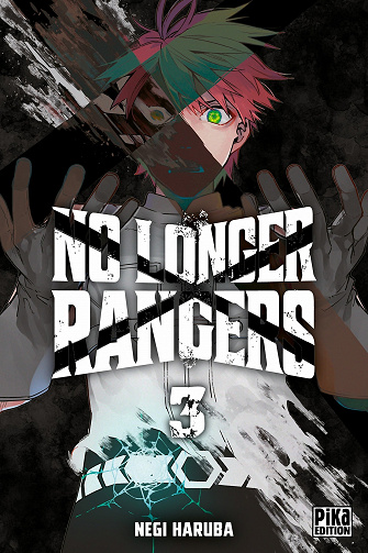 No longer rangers - Tome 03 (2022)