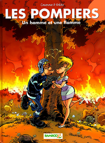 Les Pompiers - Tome 06