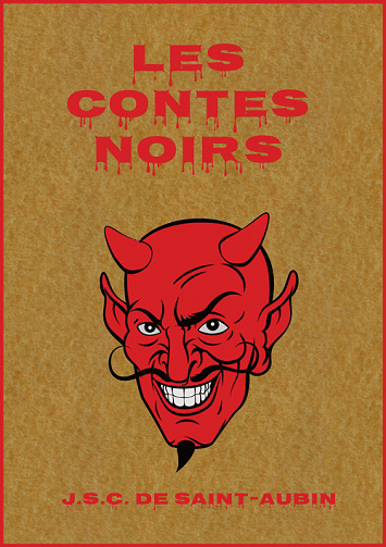 Les contes noirs - J.S.C. de Saint-Albin