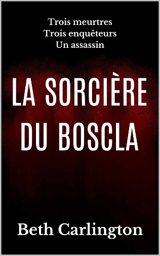 La Sorcière du Boscla - Beth Carlington (2023)