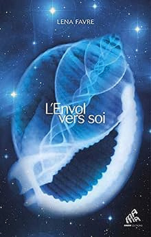 L'envol vers soi -  Lena Favre (2020)