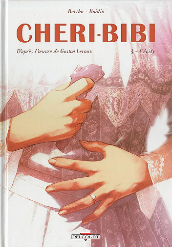 Chéri-Bibi (Boidin) - Tome 03 - Cécily