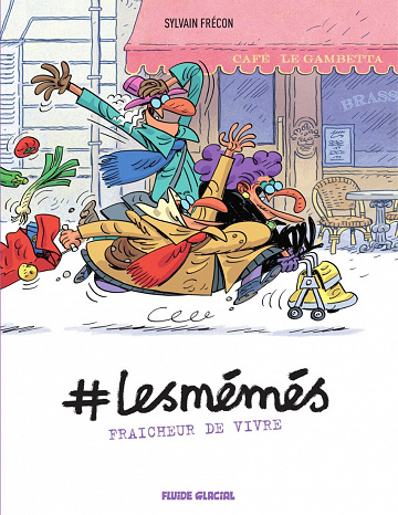 #Lesmémés - Tome 03 - Fraicheur de vivre (2023)