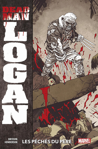 Dead Man Logan - Tomes 01 & 02