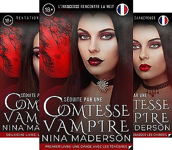 Séduite Par Une Comtesse : Série Complète - Nina Maderson