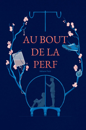 Au bout de la perf - Mélanie Pech (2023)