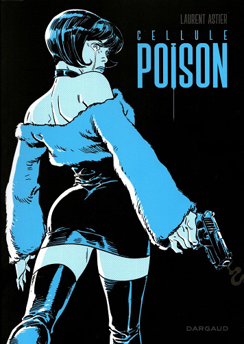 Cellule Poison - Intégrale (2023)