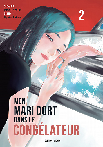 Mon mari dort dans le congélateur - Tome 02 (2022)