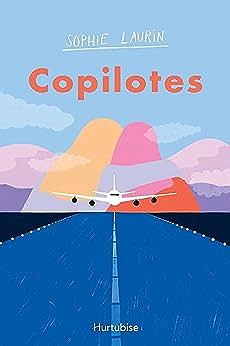 Copilotes - Sophie Laurin (2023)