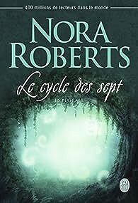 Le cycle des sept - Integrale - Nora Roberts