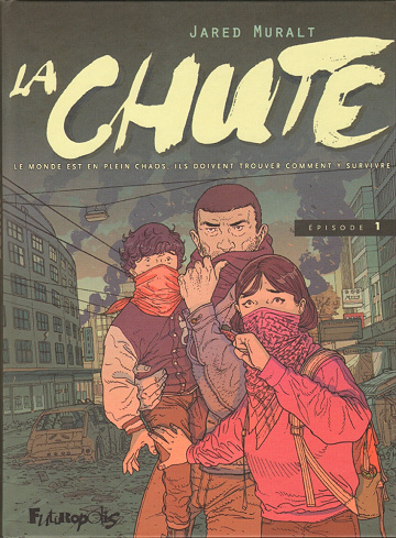 La Chute (Muralt) - Tomes 01 à 03