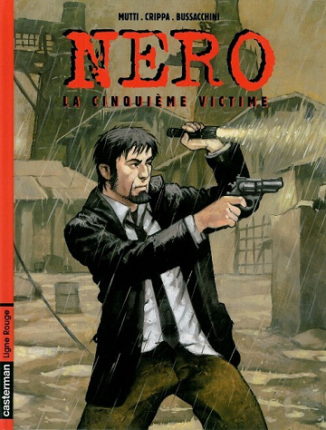 Nero - Tomes 01 à 03