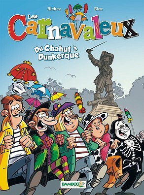 Les carnavaleux - Tomes 01 & 02