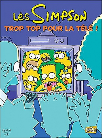 Les Simpson - tome 14 Trop top pour la télé !