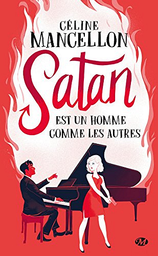 Satan est un homme comme les autres -  Céline Mancellon (2018)