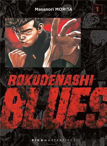Rokudenashi blues - Tomes 01 à 03