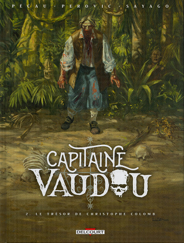 Capitaine Vaudou - Tome 02 - Le trésor de Christophe Colomb (2023)
