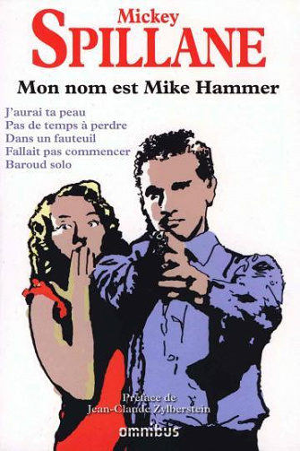 Mon nom est Mike Hammer - Mickey Spillane