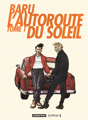 L'Autoroute du Soleil - Tome 01 (Baru)