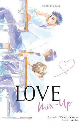 Love Mix-Up - Tome 01 (2022)